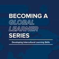 Graphic with text: Becoming a Global Learner Series