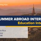 UC Davis Summer Abroad (Education Internships in Costa Rica and Thailand))